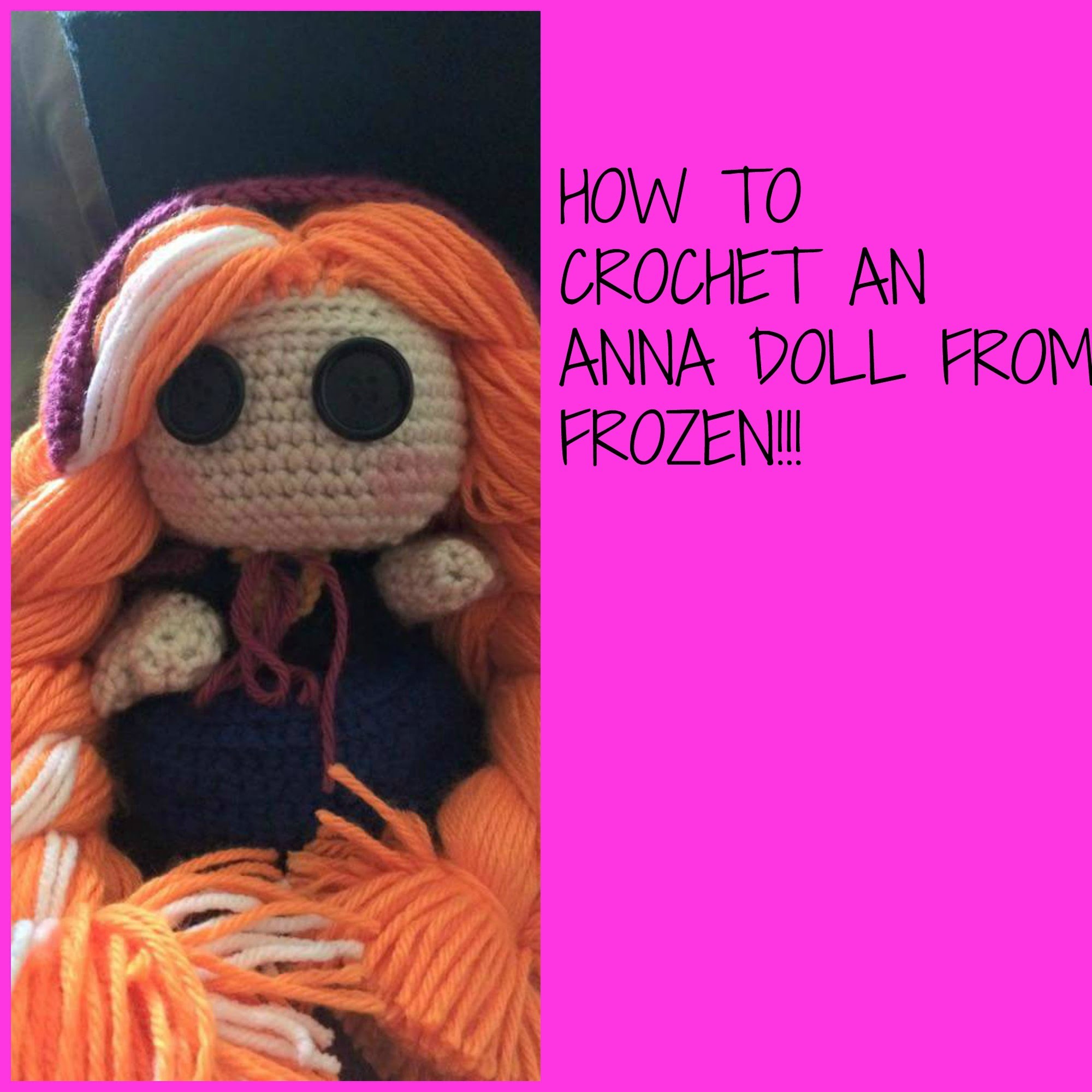 How to Crochet Disney Frozen Doll (Anna) Part 2