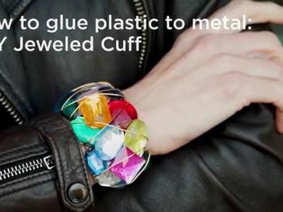 How to Glue Plastic to Metal: Jeweled Cuff DIY with Trinkets in Bloom