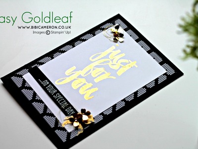 How to Gold Leaf stamped images Tutorial ( Botanicals for you  Stampin Up)