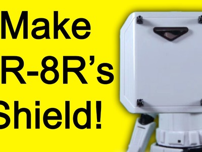 How to Make a Stormtrooper Riot Shield