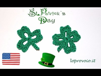 Crochet four leaf clover - Saint Patrick's day