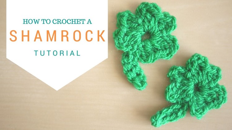 Crochet: How to crochet a Shamrock | Bella Coco