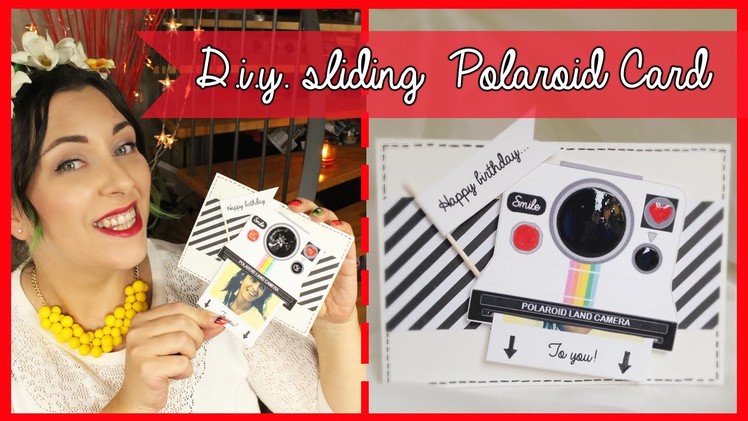 D.I.Y. Sliding Polaroid birthday Card - Biglietto di auguri con Polaroid estraibile| Giugizu
