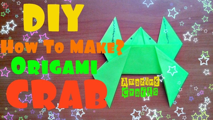 DIY Origami Crab Easy For Children. How To Make Paper Crafts. Step By Step Video Tutorial