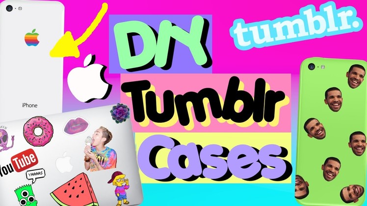 Diy Tumblr Iphone&Macbook Cases | lifeaslonan