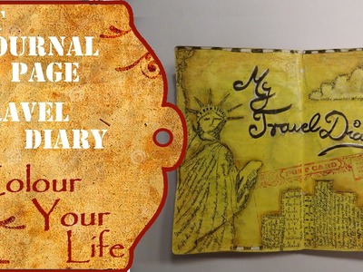 How to create an Art Journal Page - Travel Diary