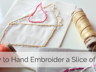 How to Hand Embroider Pie