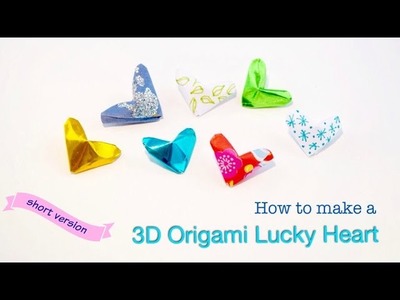 How to make a Paper Lucky Heart. Origami Lucky Heart tutorial. (Short version)