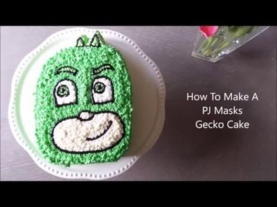 How to make a PJ Masks Gecko cake