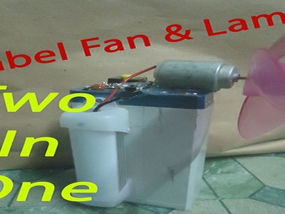 How to Make Table Fan | How to Make Table lamp | How to Make Table Fan & Lamp Two in One Very Easy!