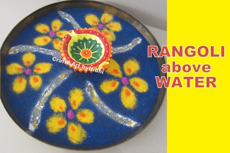 RANGOLI above WATER- How To Make Rangoli
