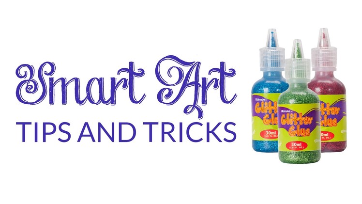 Smart Art Tips: How To Use Glitter Glue
