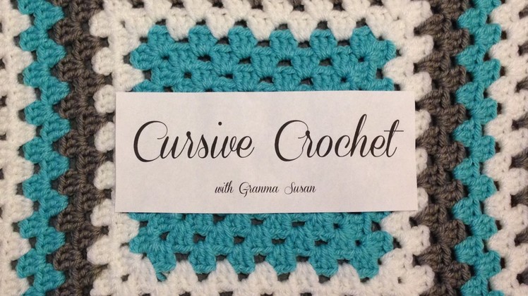 Cursive Crochet