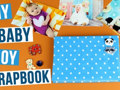 DIY Baby Boy Scrapbook