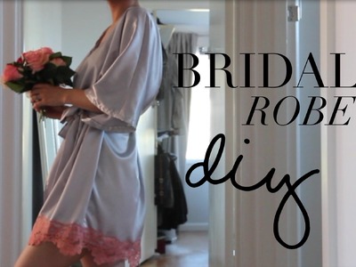 DIY Bridal Robe