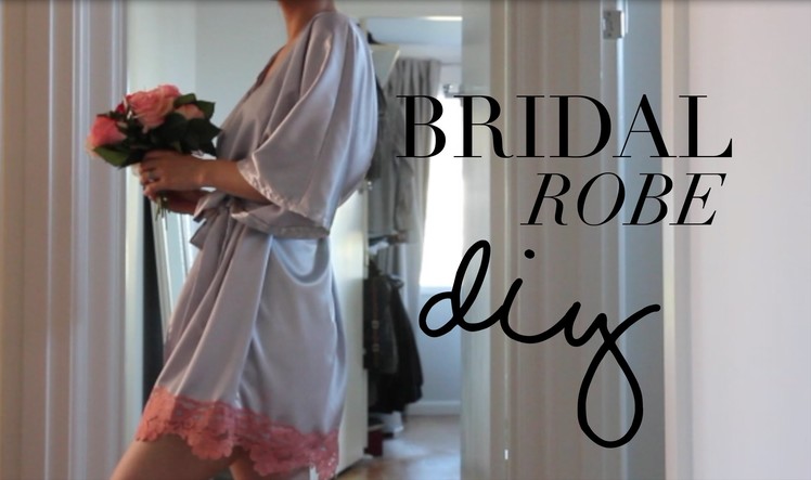 DIY Bridal Robe
