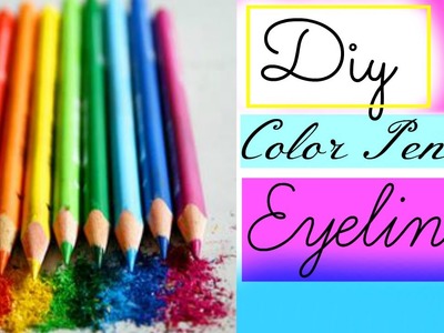 DIY Color Pencil Eyeliner