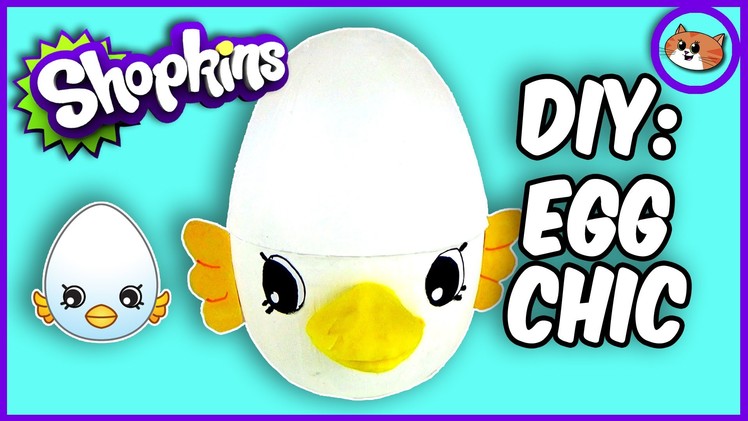 DIY Crafts: How to Make Shopkin Egg Chic - DIY Craft Ideas For Kids