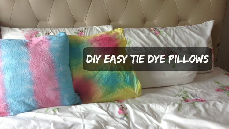DIY Easy Tie Dye Pillowcases