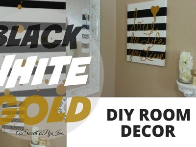 DIY Room Decor! (Black, White, & Gold)