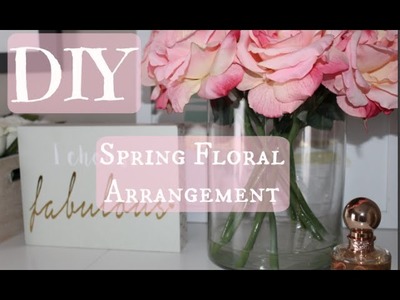 DIY: Spring Floral Arrangement