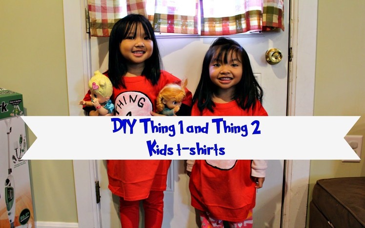 DIY Thing 1 and Thing 2 Kids T Shirts
