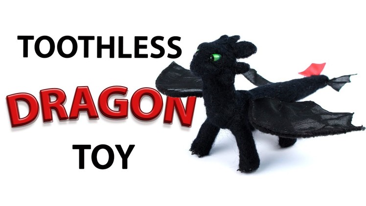 DIY Toothless Dragon Toy from How to Train Your Dragon
