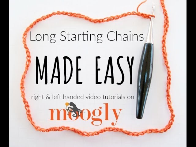 How to Crochet: Long Starting Chains Made Easy (Left Handed)