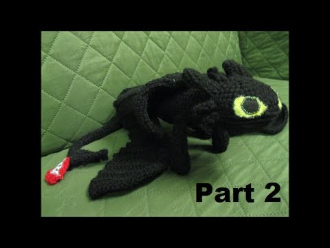 How To Crochet Toothless Part 2