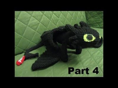 How To Crochet Toothless Part 4