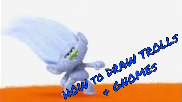 HOW to DRAW TROLLs and GNOMEs ➤