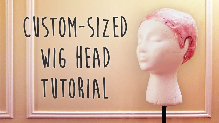 How to Make a Custom-Sized Wig Head - Atelier Heidi