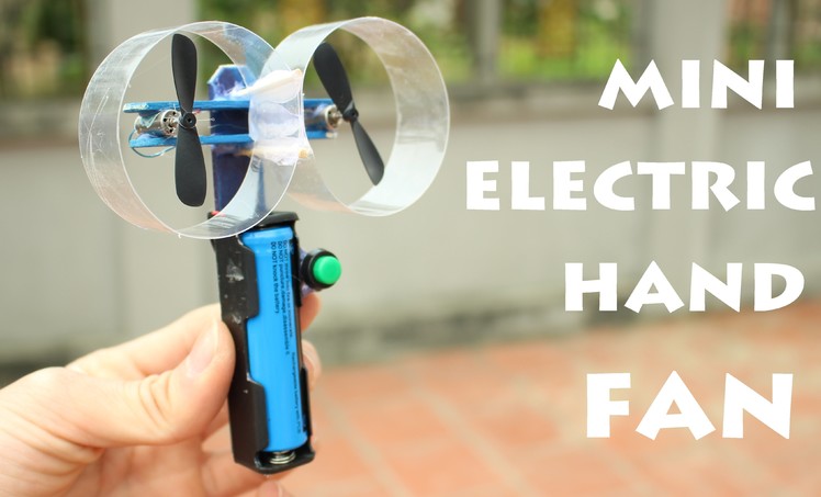 How to make a Mini Electric Hand Fan
