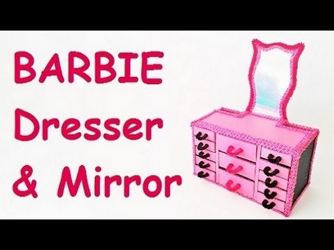 How to make BARBIE dresser & mirror