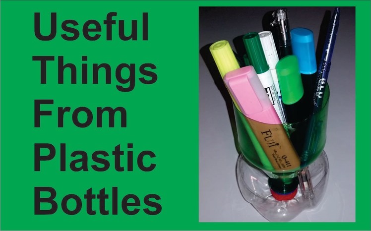How To Make Useful Things From Plastic Bottles | One Great Idea ( Do It Yourself)