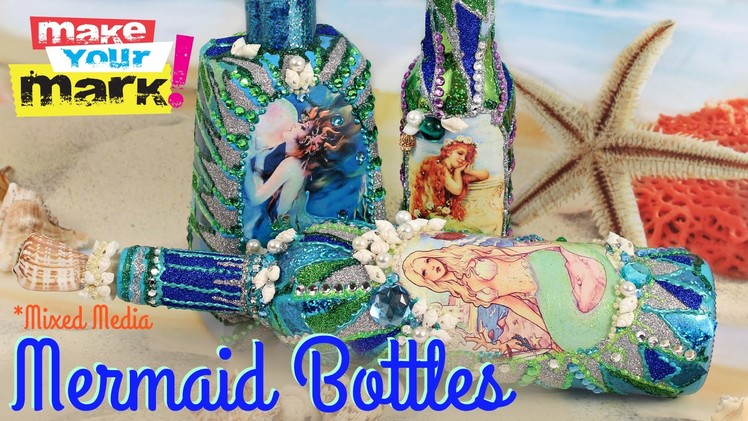 How to: Mermaid Bottles