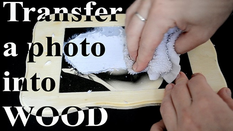 How to transfer a photo into wood.