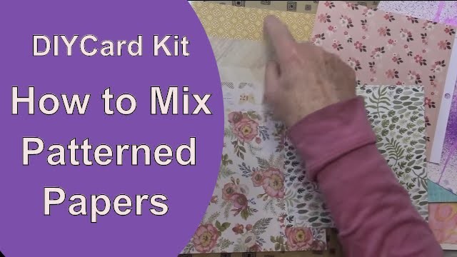 Learn to Mix Patterned Papers: DIY Card Kit