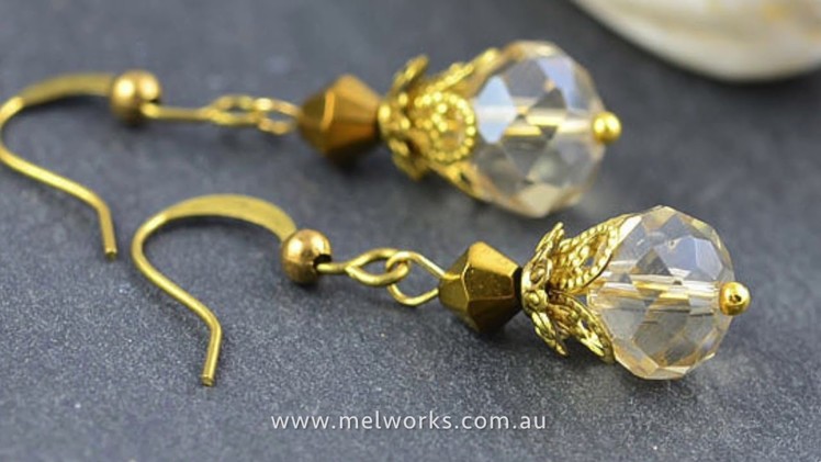 Melworks Beads - How to make simple stylish glass earrings czech faceted jewellery