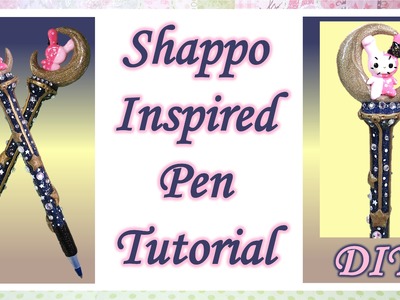 Shappo Inspired Pen Tutorial: Polymer Clay DIY