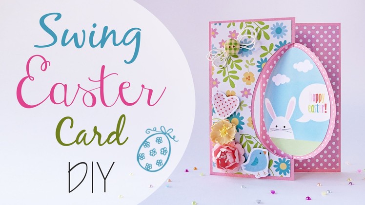 Biglietto Swing di Pasqua - DIY Swing Easter Card
