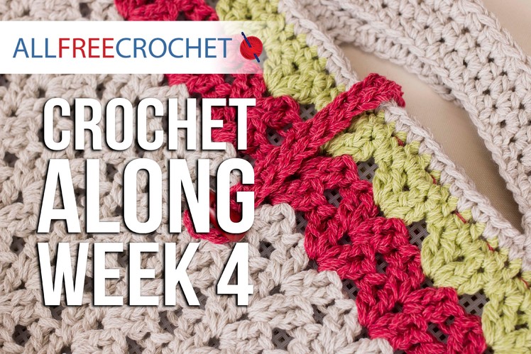 Crochet Along: Week 4 - Finishing the Tote + Adding the Liner