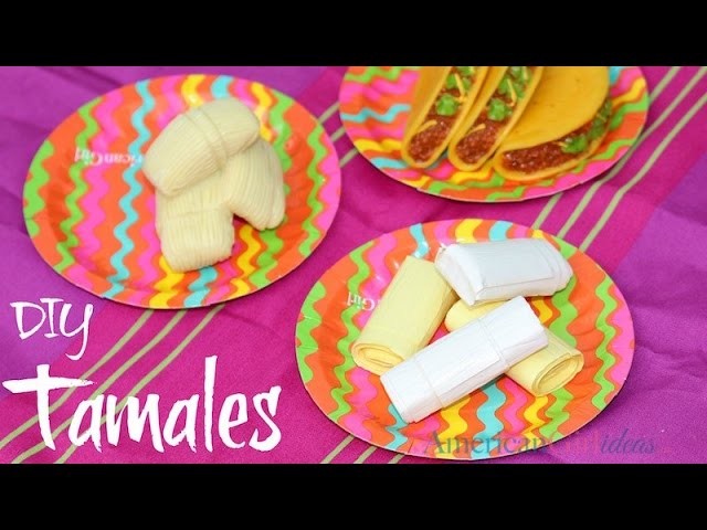 DIY American Girl Tamales Craft