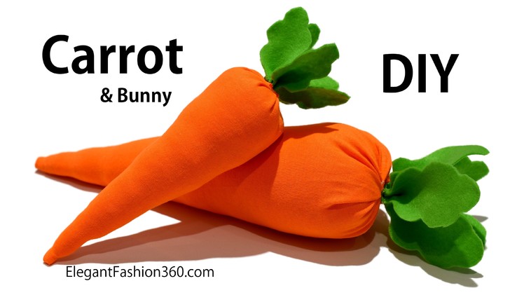 DIY Carrot and Bunny (NO Sew)