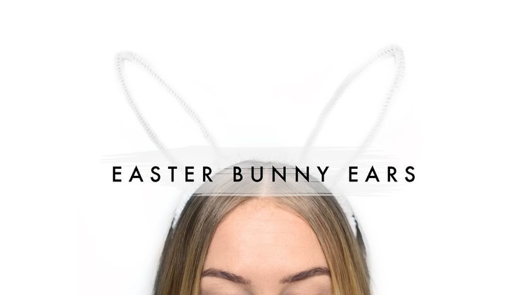 DIY. Easter Bunny Ears