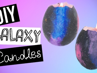 DIY Galaxy Candles Using An Eggshell - EASY!
