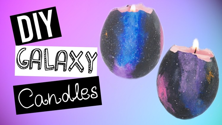 DIY Galaxy Candles Using An Eggshell - EASY!