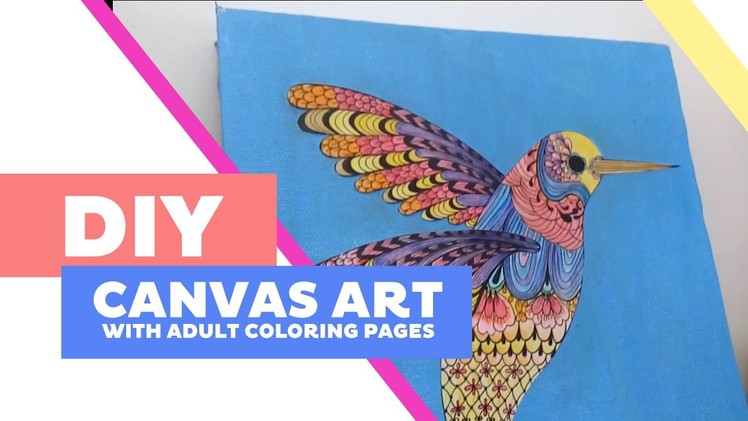 DIY Hummingbird Canvas Art with Adult Coloring Pages