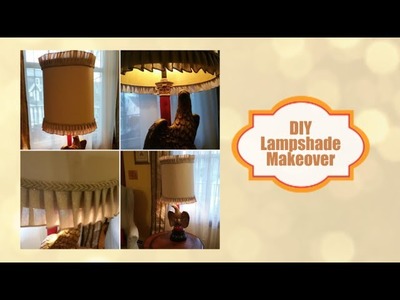 DIY Lampshade Makeover