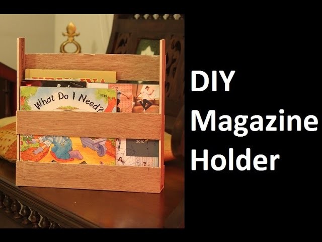 DIY Magazine Holder   Using wood